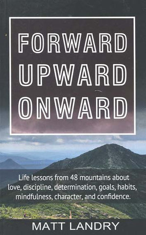 Forward, Upward, Onward