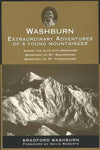 Washburn: Extraordinary Adventures of a Young Mountaineer