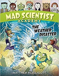 Mad Scientist Academy: The Weather Disaster