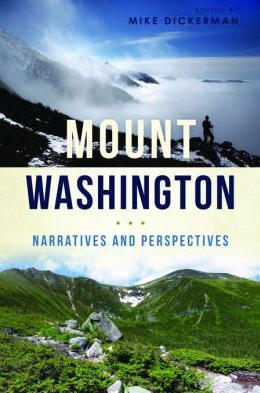 Mount Washington Narratives and Perspectives